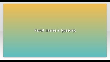 Partial classes in typescript