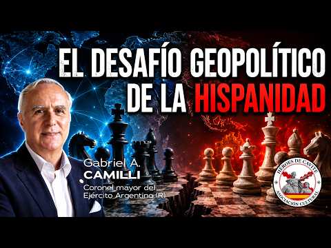 The Geopolitical Challenge of the Hispanosphere. With Gabriel A. Camilli