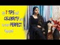 How To Be Perfect Like Celebrities || tips for perfect look | saranya nandakumar