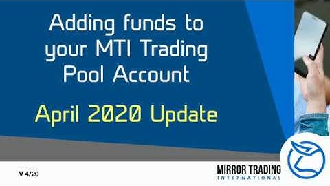 How To add funds to your MTI Pool Account   April 2020 Update