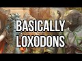 Basically Loxodons