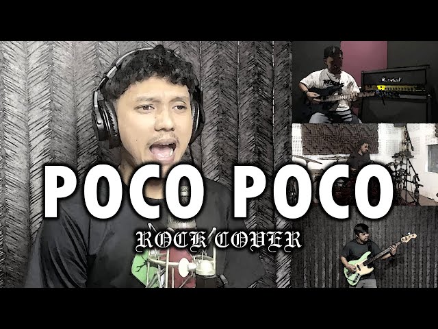 POCO POCO | ROCK COVER by Sanca Records ft Dwi Theatering class=