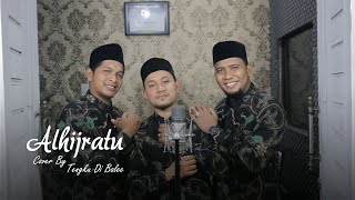 ALHIJROTU by Tengku Di balee ( cover)