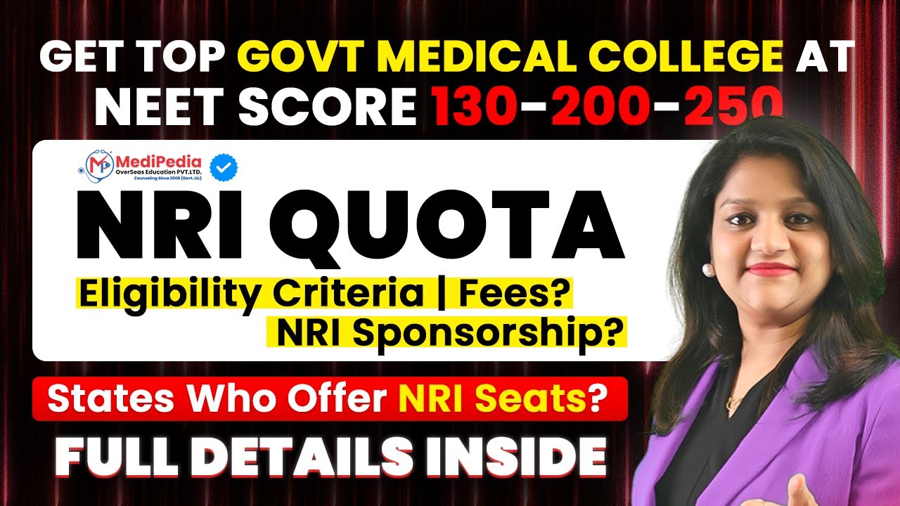 NRI Quota MBBS Admission 2025 | Get Government MBBS Colleges at Low ...