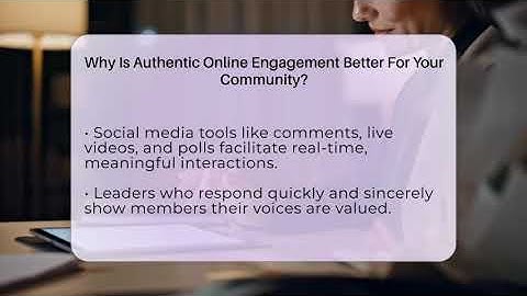 Why Is Authentic Online Engagement Better For Your Community? - Everyday-Networking