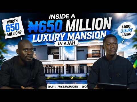 FIND OUT IF THIS HOUSE IN AJAH IS WORTH 650 MILLION NAIRA 