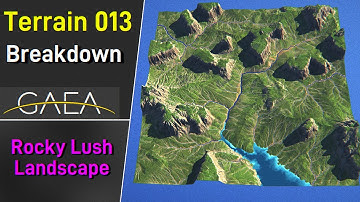 Gaea 1.3 Breakdown Tutorial: How to Create a Rocky Lush Landscape