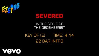 Decemberists - Severed (Karaoke EZ Sing)