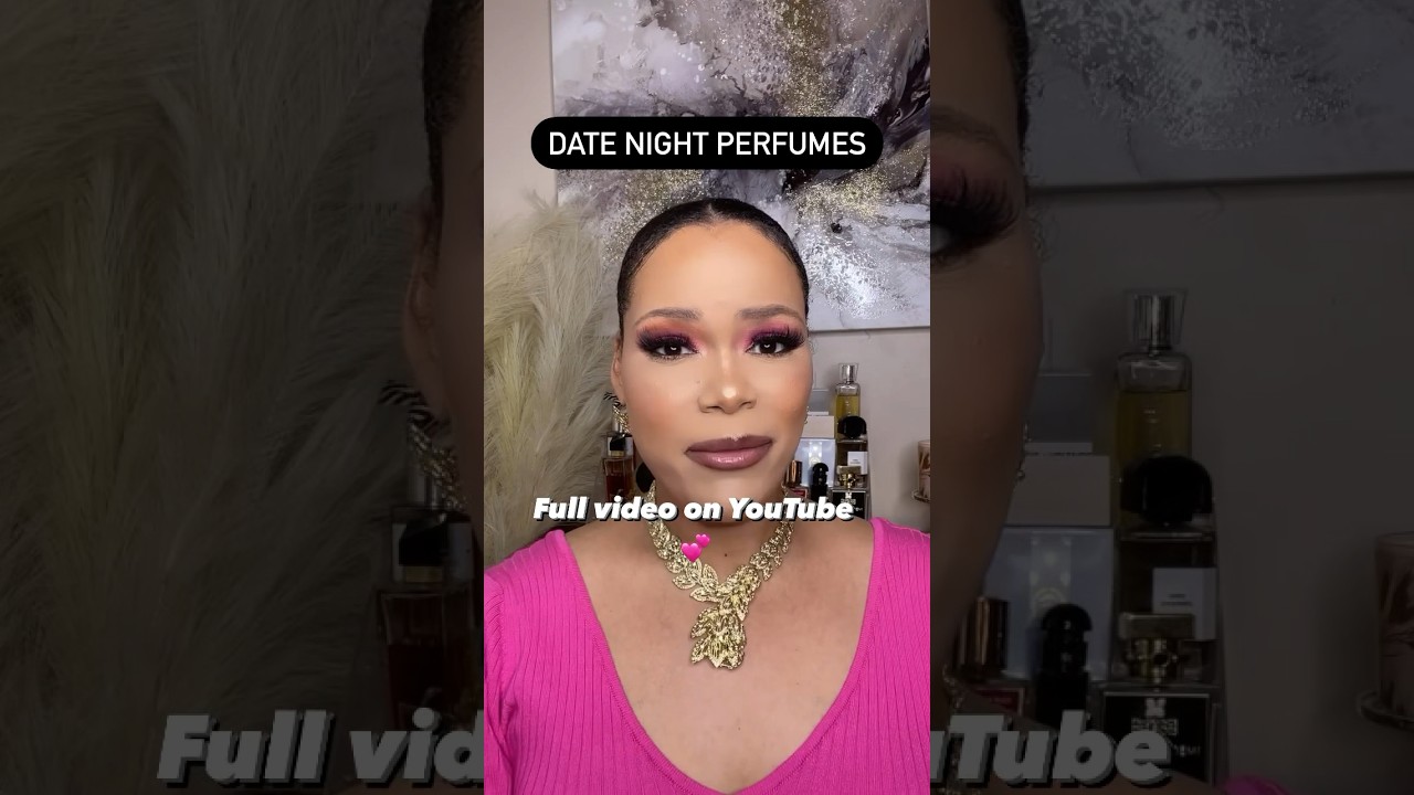 Date Night Perfume Recommendations 