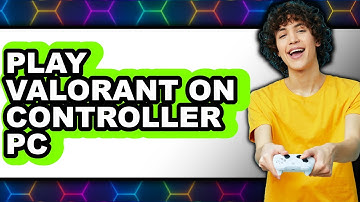 How to Play Valorant on Controller PC (New 2025)