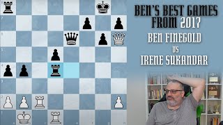 Thumbnail for Ben's Best from 2017: Ben Finegold vs Irene Kharisma Sukandar