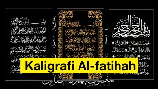 Kumpulan Kaligrafi Surat Al-Fatihah