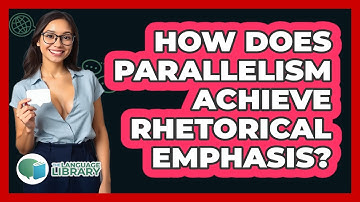 How Does Parallelism Achieve Rhetorical Emphasis?