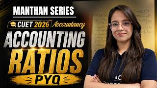 Accounting Ratios | Part 2 | Previous Year Questions | Accountancy | CUET 2026