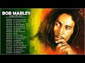 Bob Marley Greatest Hits - Top 20 Best Song Bob Marley Reggae Collection