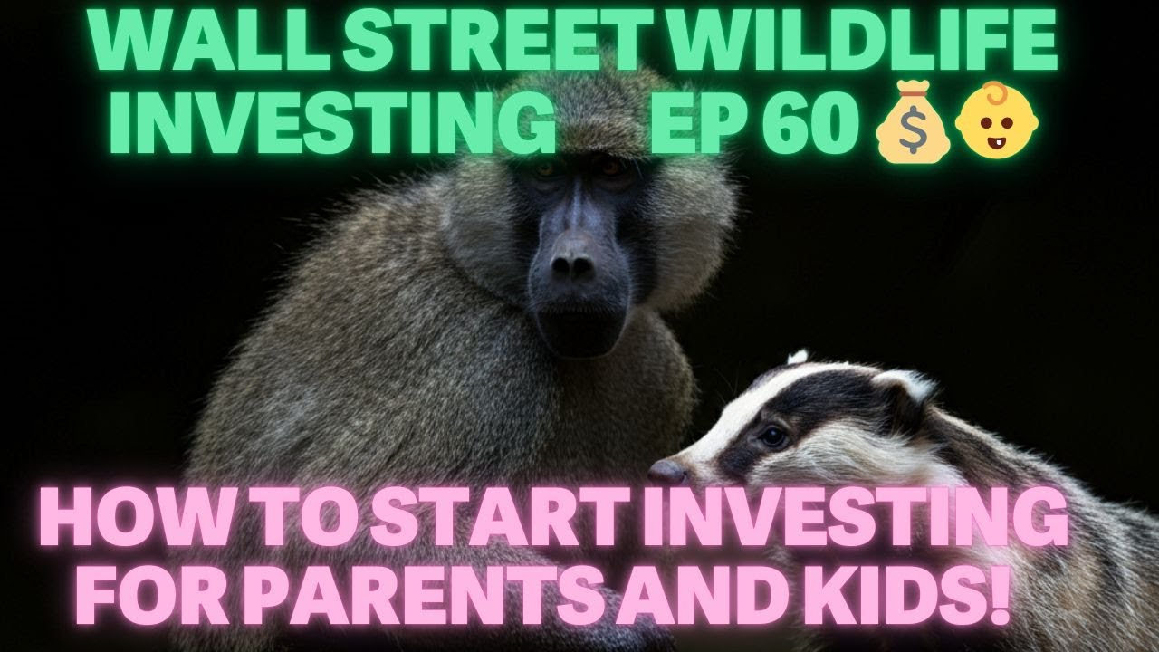 E60: Investing for Your Children - A Guide for Parents