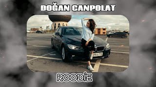 Doğan Canpolat - Roodie ( Gangster Music Remix ) Resimi