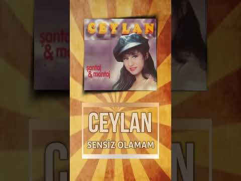 Ceylan - Sensiz Olamam #shorts