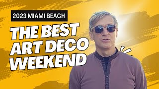 Experience Miami's most iconic  ART DECO WEEKEND 2023