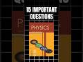 Top 15 Physics IMP Questions for Class 12 Boards 2026 | #shorts #short