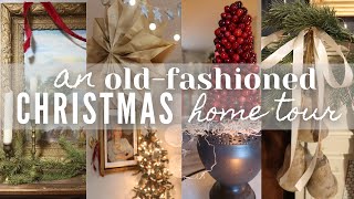 An Old-Fashioned Christmas Home Tour 2023 || Music Only