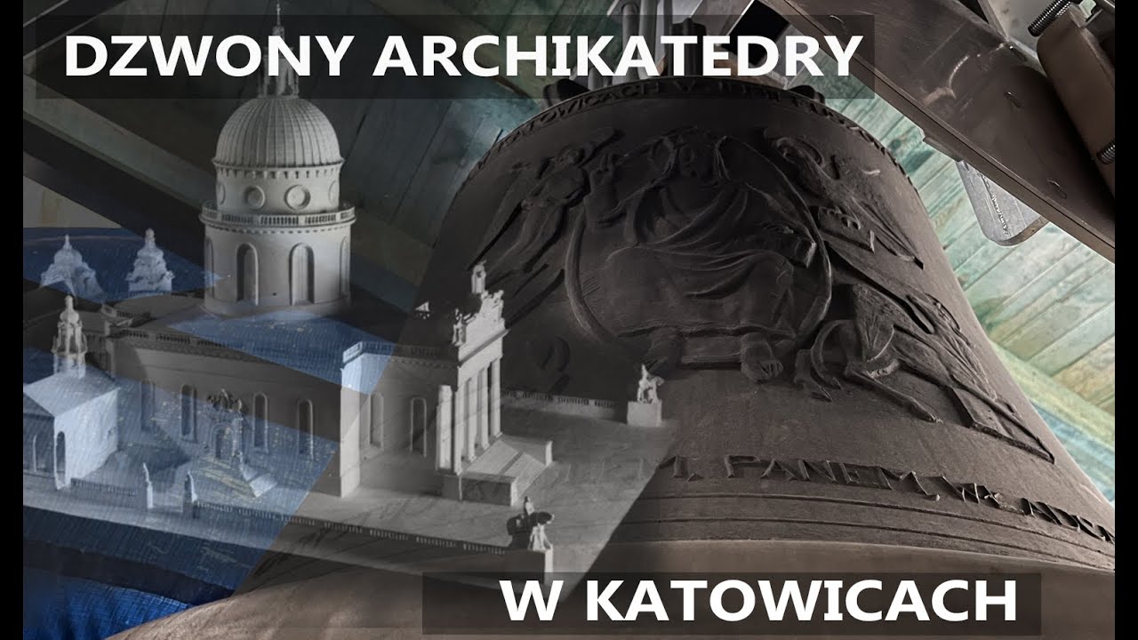 Dzwony katowickiej katedry