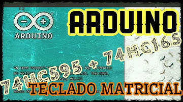Arduino - teclado matricial com 74hc595 e 74hc165