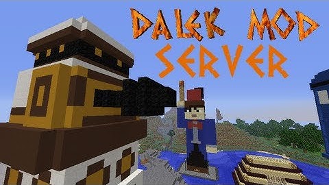Dalek Mod Server - Fly Over Spawn!