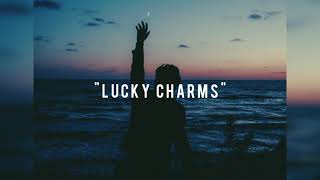 anson seabra ,"Lucky Charms" lyrics