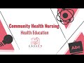 Community health nursing health education