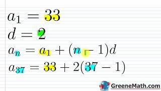 College Algebra Lesson #165 Arithmetic Sequences and Series