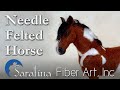 Needle Felted Horse