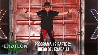 Juego del Exaball en Exatlón. | Programa 27 octubre 2022 | Parte 2 | Exatlón México 2022