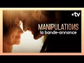 Manipulations une minisrie haletante avec marc ruchmann et marine delterme  bandeannonce