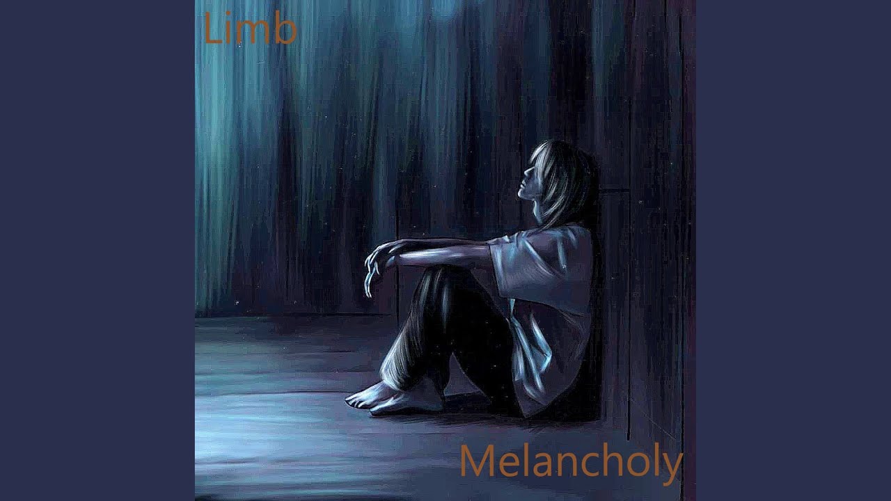 Melancholy YouTube