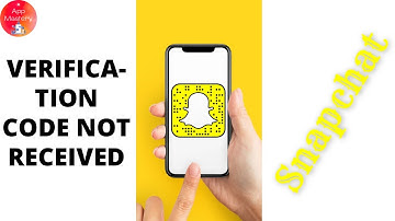 How To Fix Snapchat Verification Code Not Received