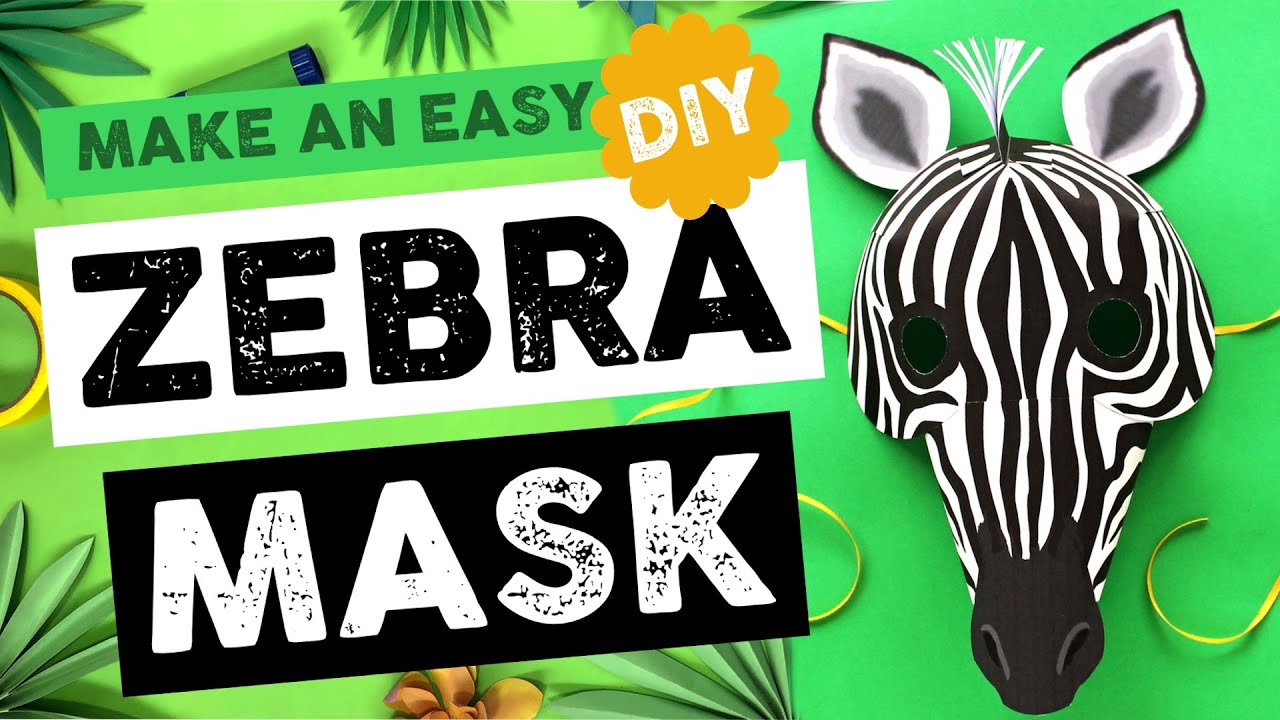 Make an easy DIY Zebra mask. Instantly download this stripy DIY zebra mask  template to make at home - YouTube