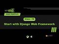 Wiztec WADP B-01 Class-10: Start with Django Web Framework
