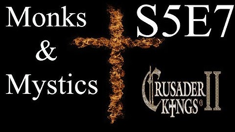 The Polish Witch : CK2 Multiplayer Monks and Mystics DLC : S5e7