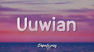 EMMAN - Uuwian (Dope Lyrics) 💔