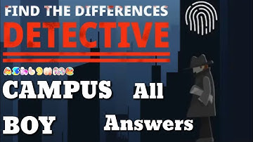 Find The Differences The Detective CAMPUS BOY Level 1-10 All Answers