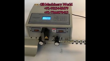 Fully Automatic Wire Cutting and Stripping Machine || Part-6542