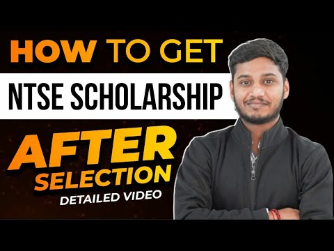 ? How to get NTSE Scholarship after Selection ❓  | Detailed Process | #ntse2021