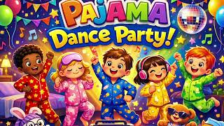Pajama Dance Party