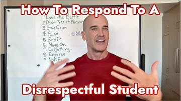 How To Respond To Disrespectful Students