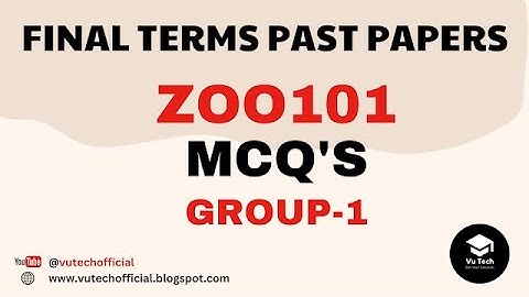 ZOO101 FINAL TERM SOLVED MCQs | PAST PAPERS | GROUP-1 | BIOLOGICAL TECHNIQUES | @vutechofficial