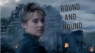 Insurgent │ Round and Round