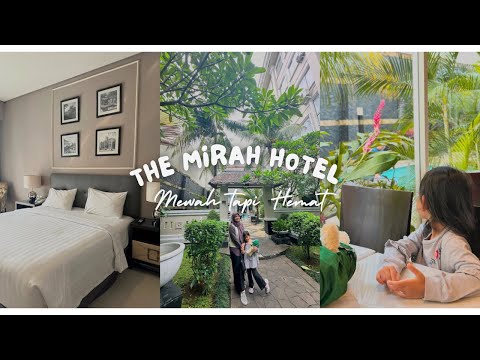 Hotel Mewah Harga Hemat di Kota Bogor | The Mirah Hotel Bogor