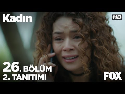 Kadın 26. Bölüm 2. Tanıtımı