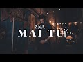 Zna  mai tu official music